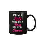 Act Like A Lady, Think Like A Boss Empowerment 15 oz Mug