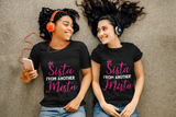 Sista From Another Mista Best Friend T-Shirt