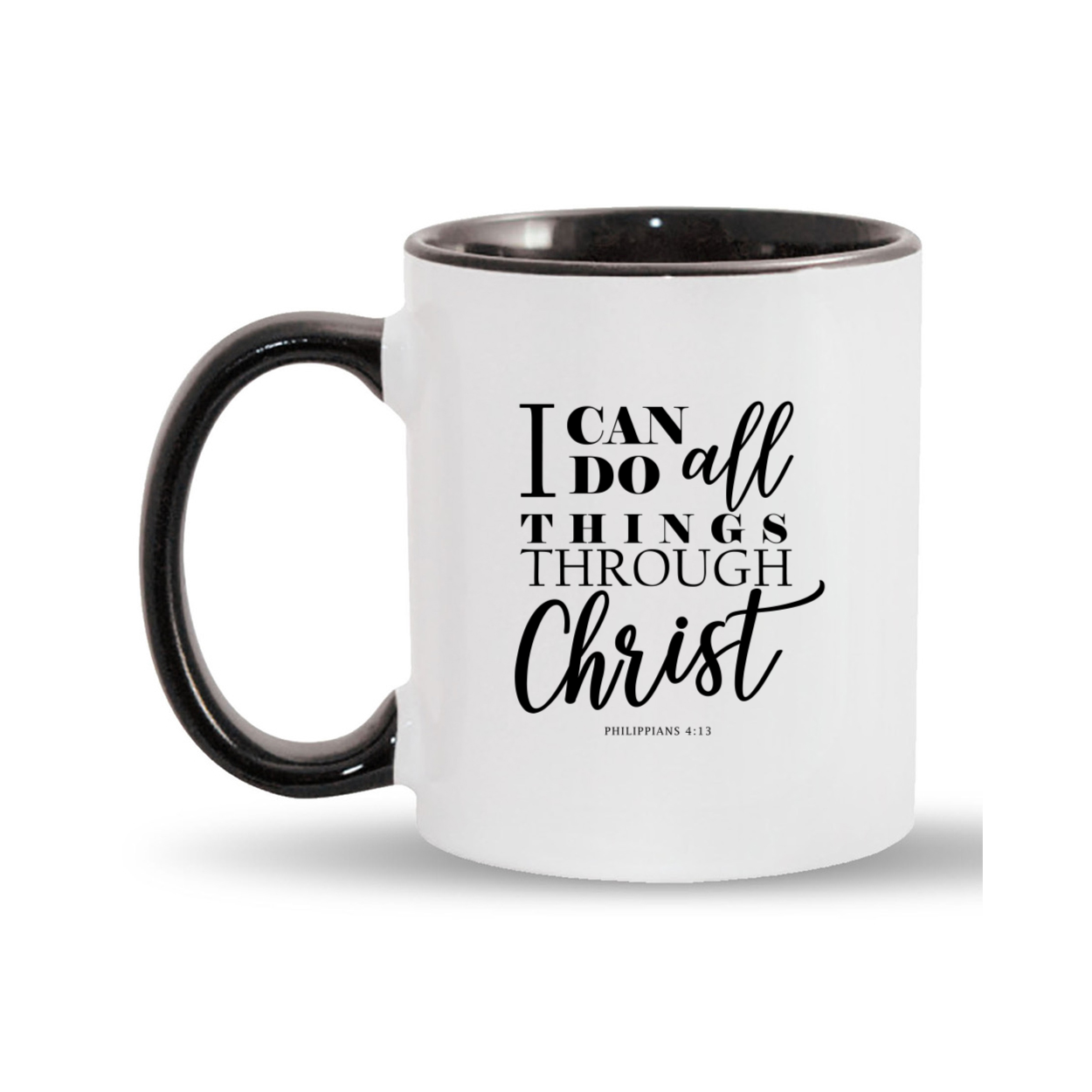 I Can Do All Things Through Christ 11oz. Mug