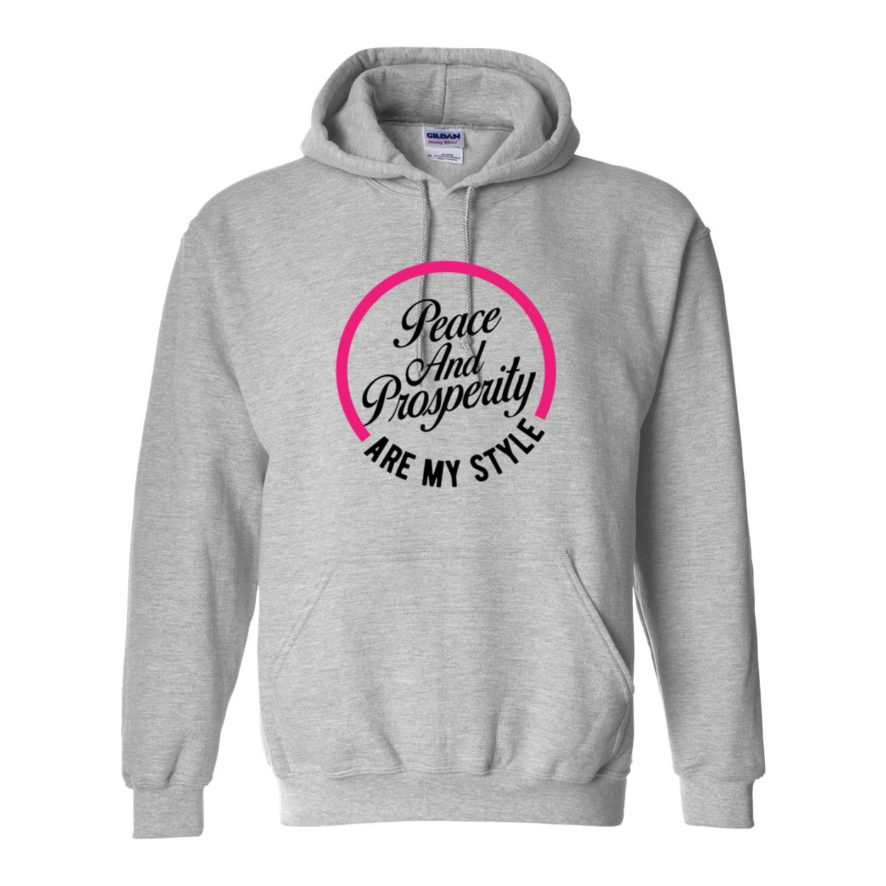 Peace & Prosperity Are My Style Hoodie