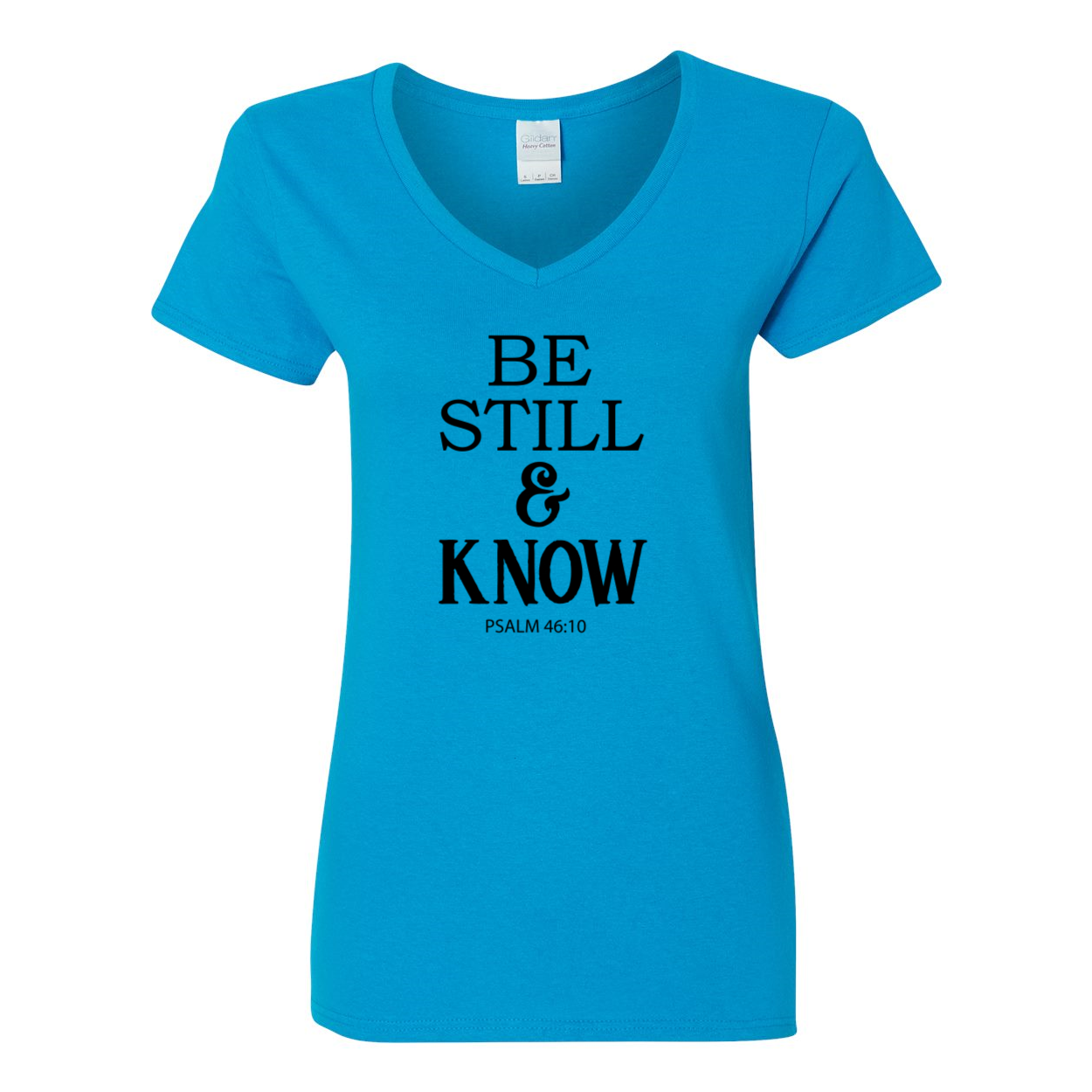Be Still & Know Christian V-Neck T-Shirt