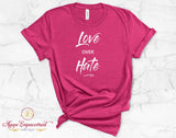 Love Over Hate Christian T-Shirt